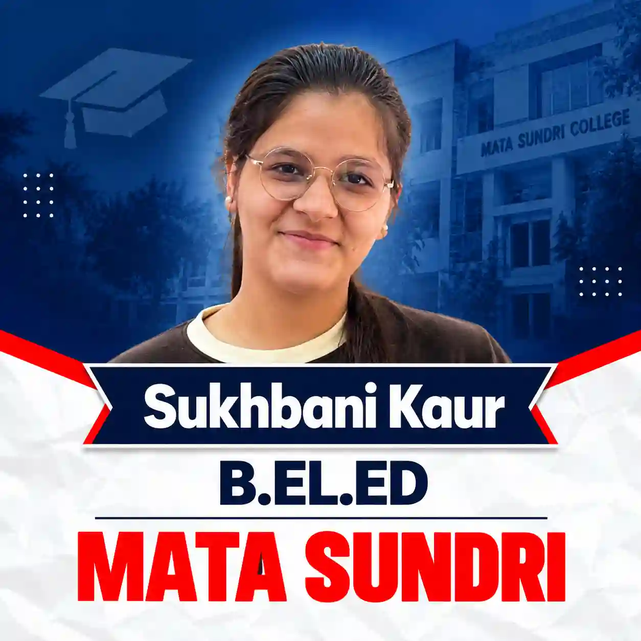 Sukhbani Kaur - B.El.Ed, Mata Sundri College