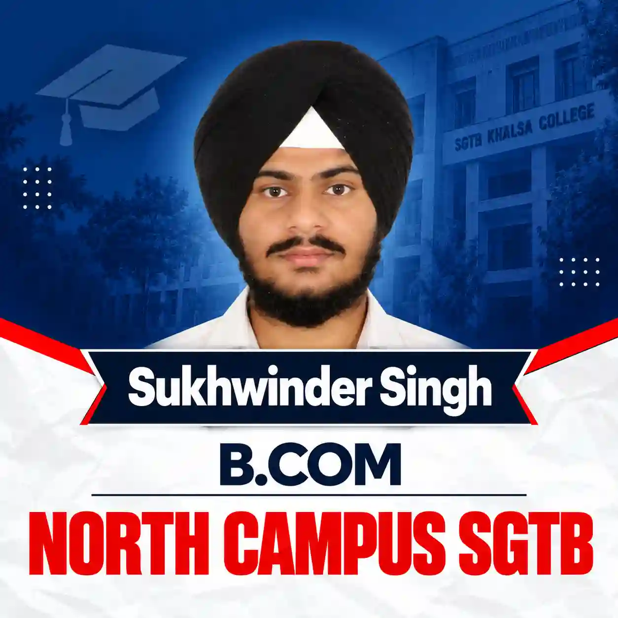 Sukhwinder Singh - B.Com, North Campus SGTB