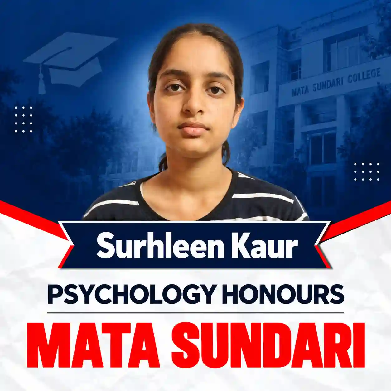 Surhleen Kaur - Psychology Honours, Mata Sundri College
